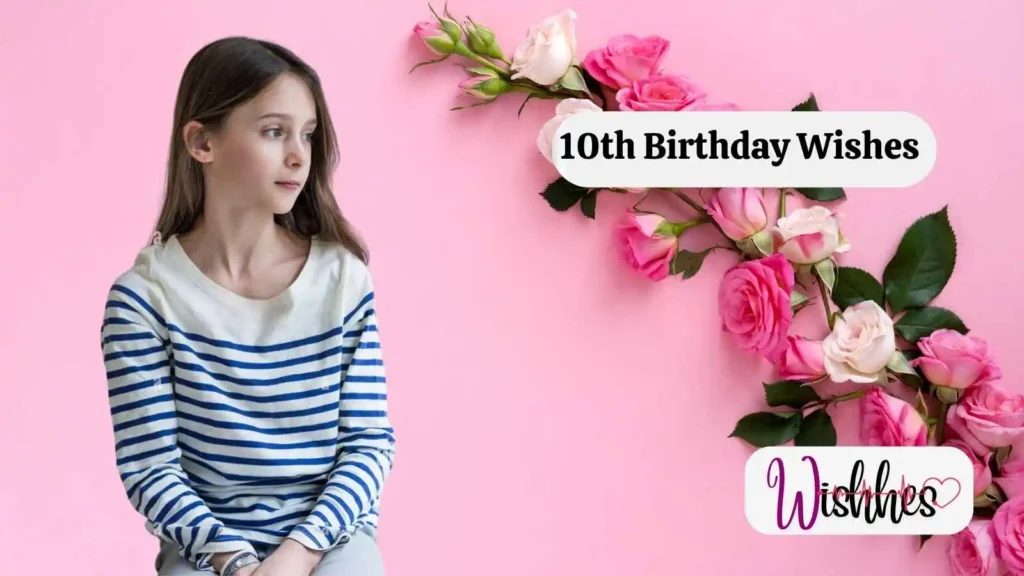 10th Birthday Wishes