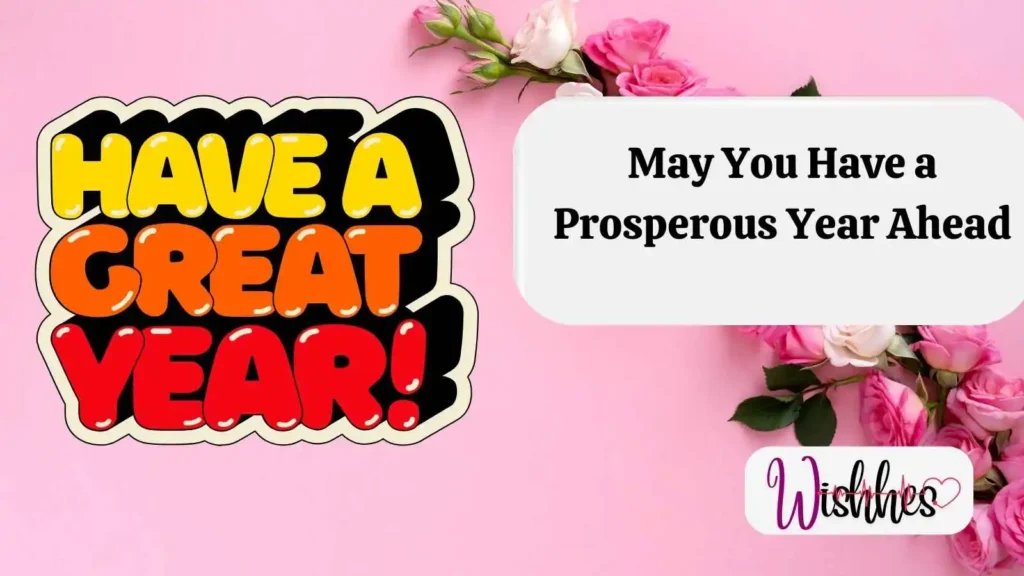 May You Have a Prosperous Year Ahead