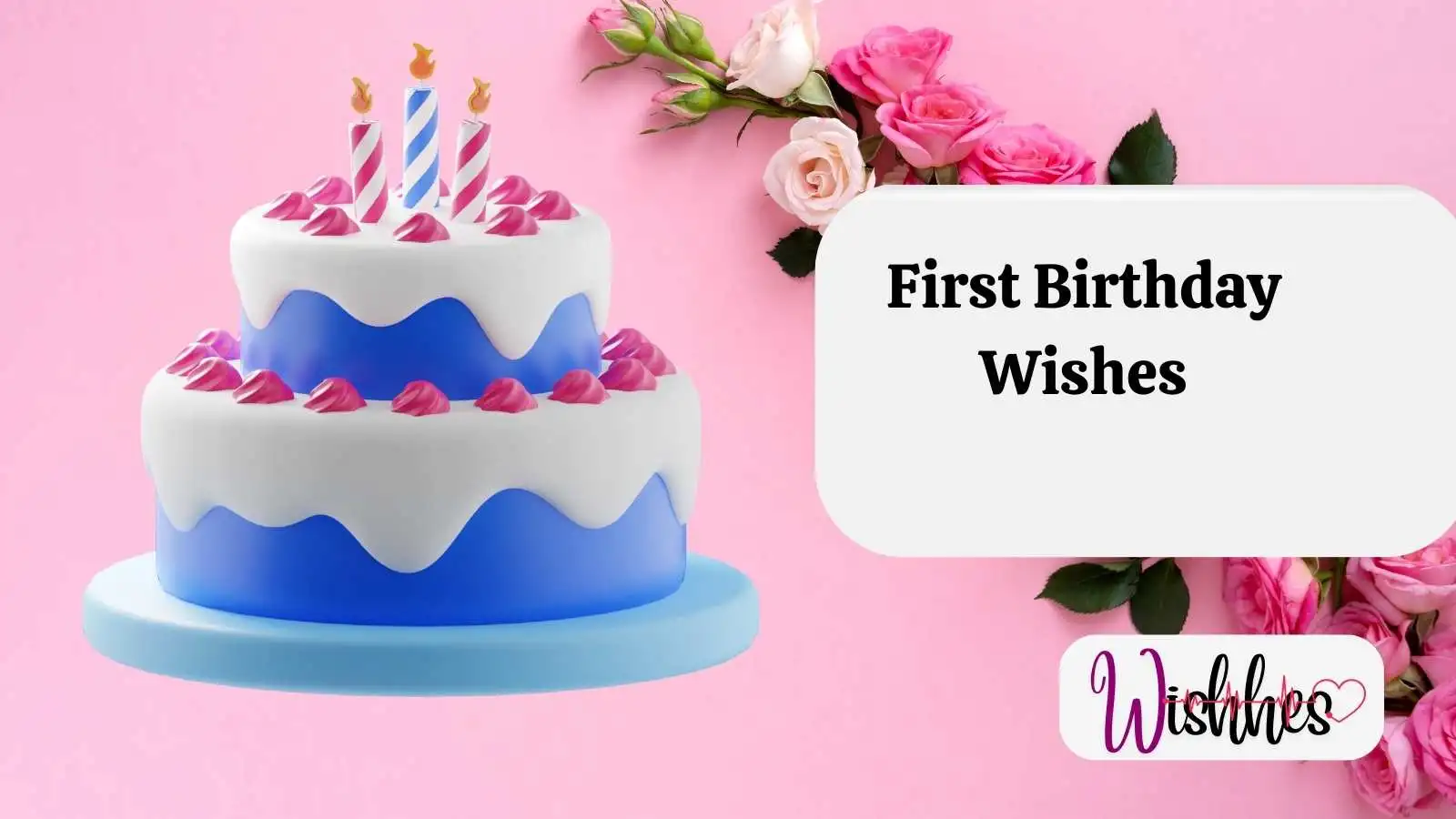 First Birthday Wishes