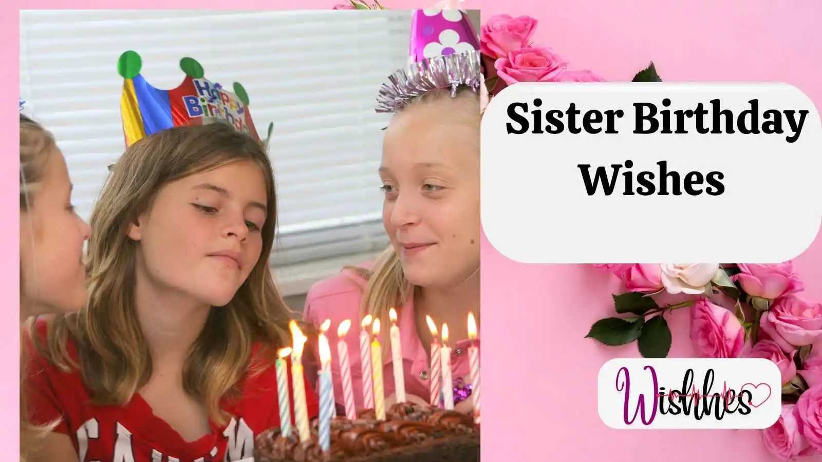 Close to My Heart Sister Birthday Wishes