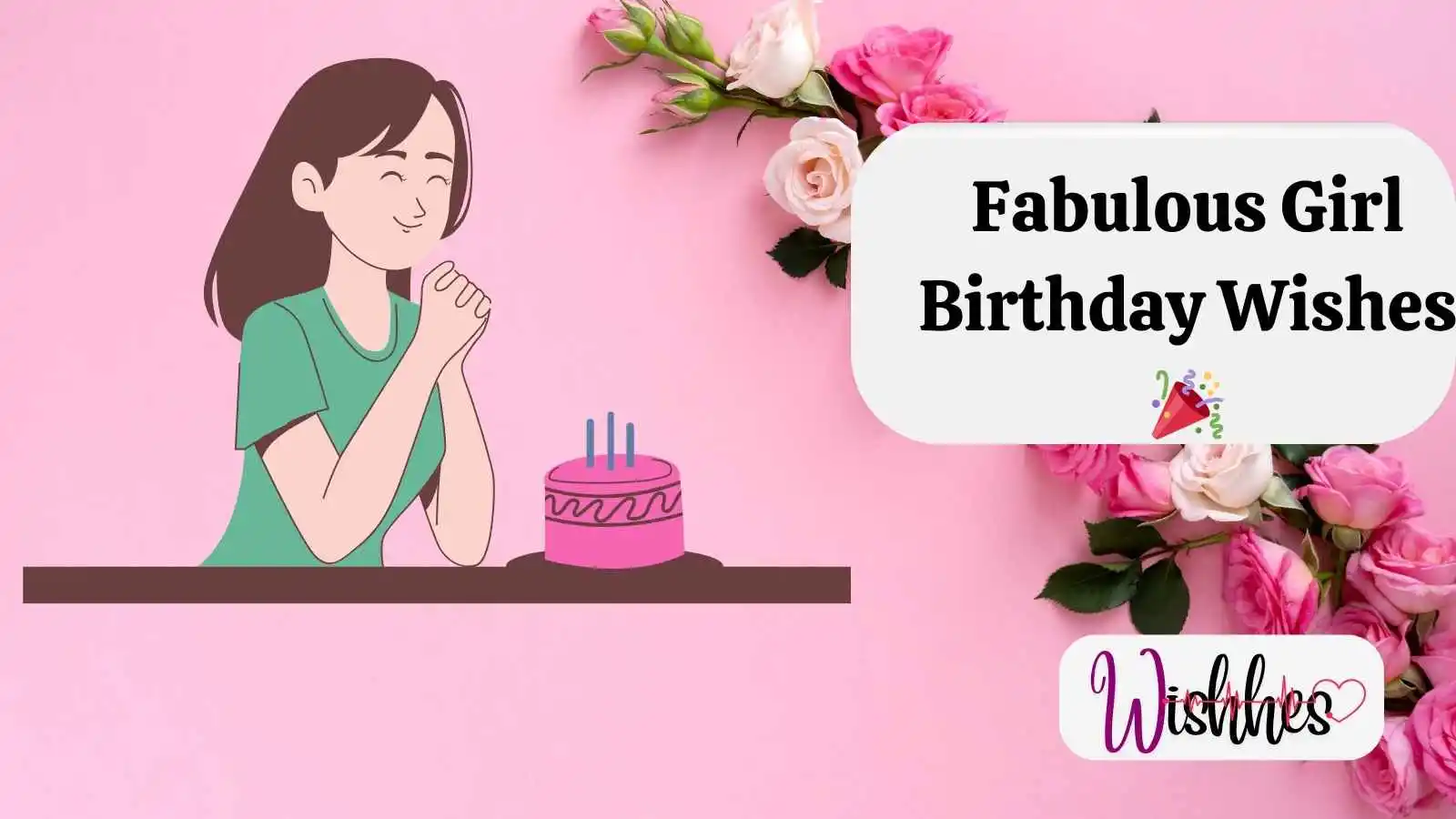 100+ Fabulous Girl Birthday Wishes 🎉