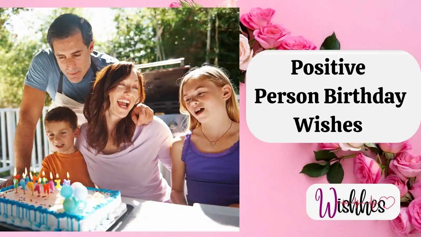 Positive Person Birthday Wishes