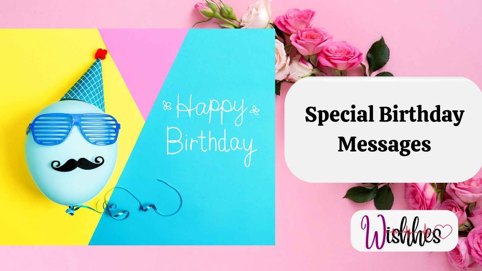 Special Birthday Messages