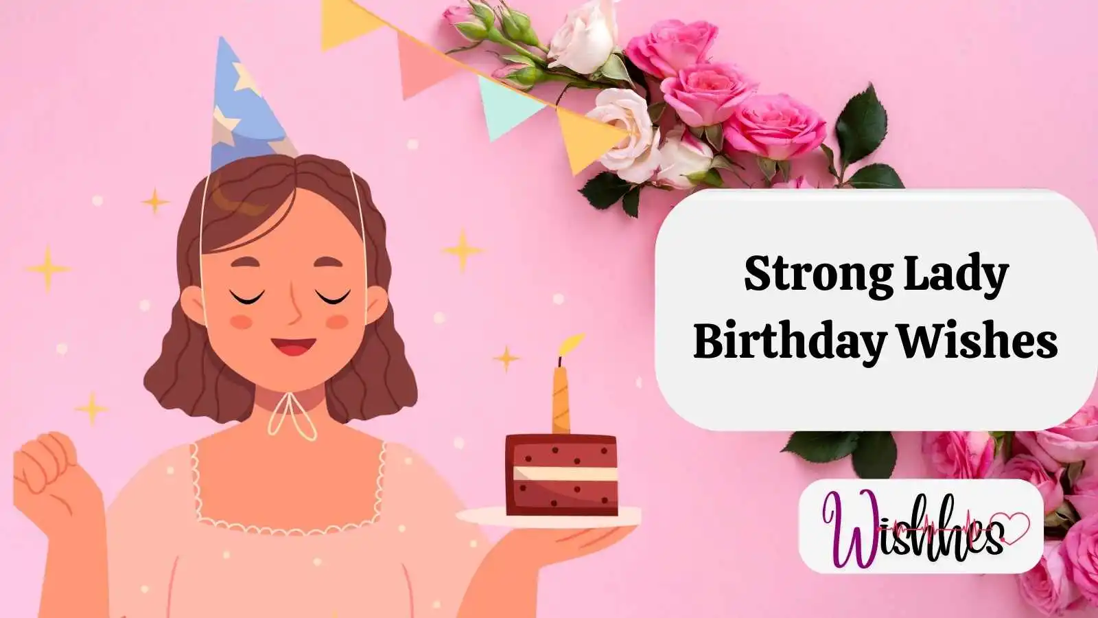 Strong Lady Birthday Wishes