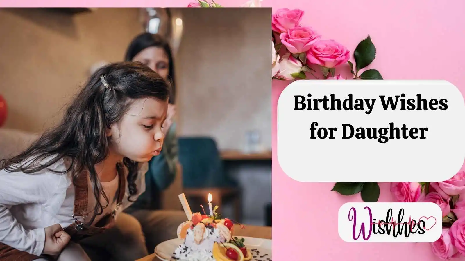 Birthday Wishes for Daughter