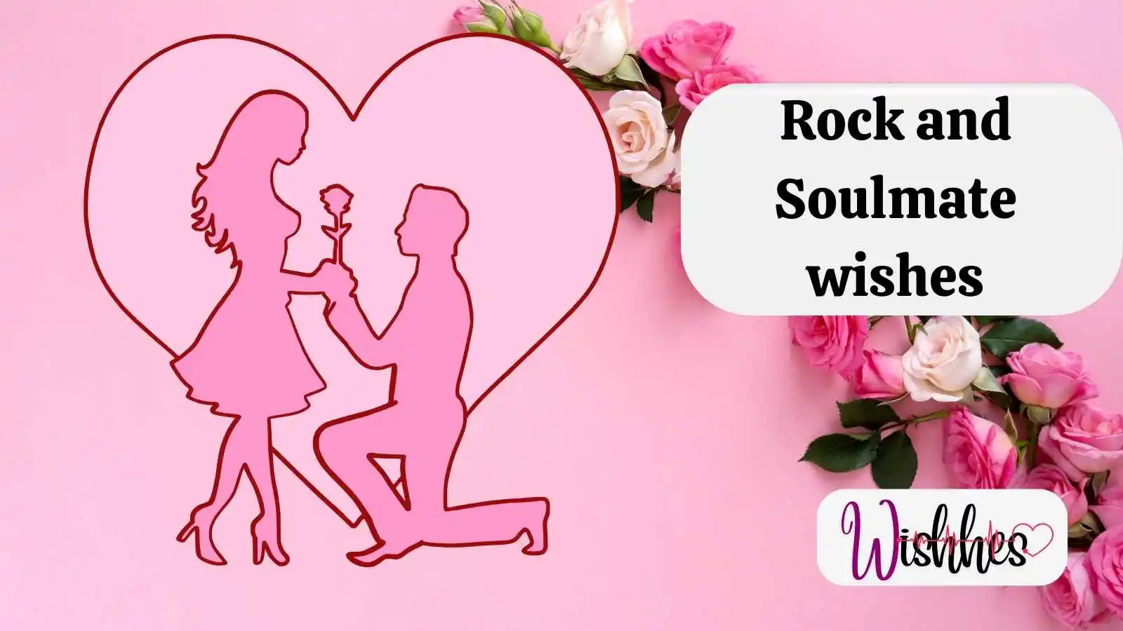 Rock and Soulmate wishes