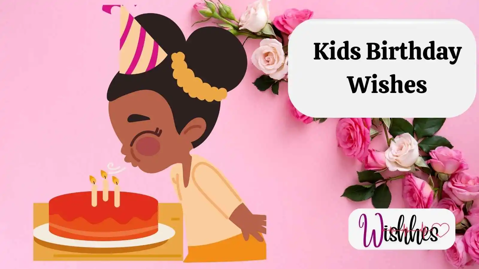 Kids Birthday Wishes