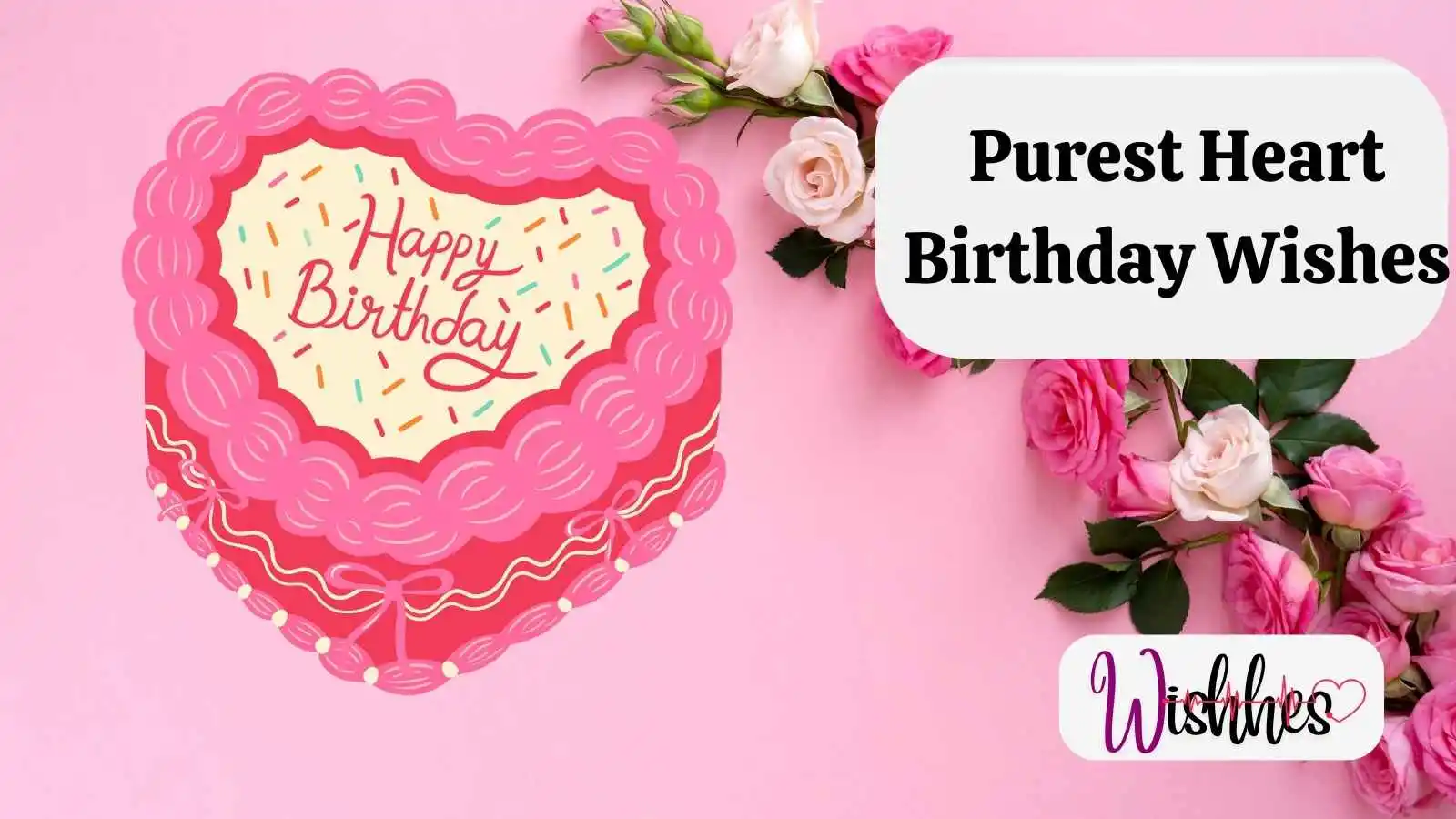 Purest Heart Birthday Wishes