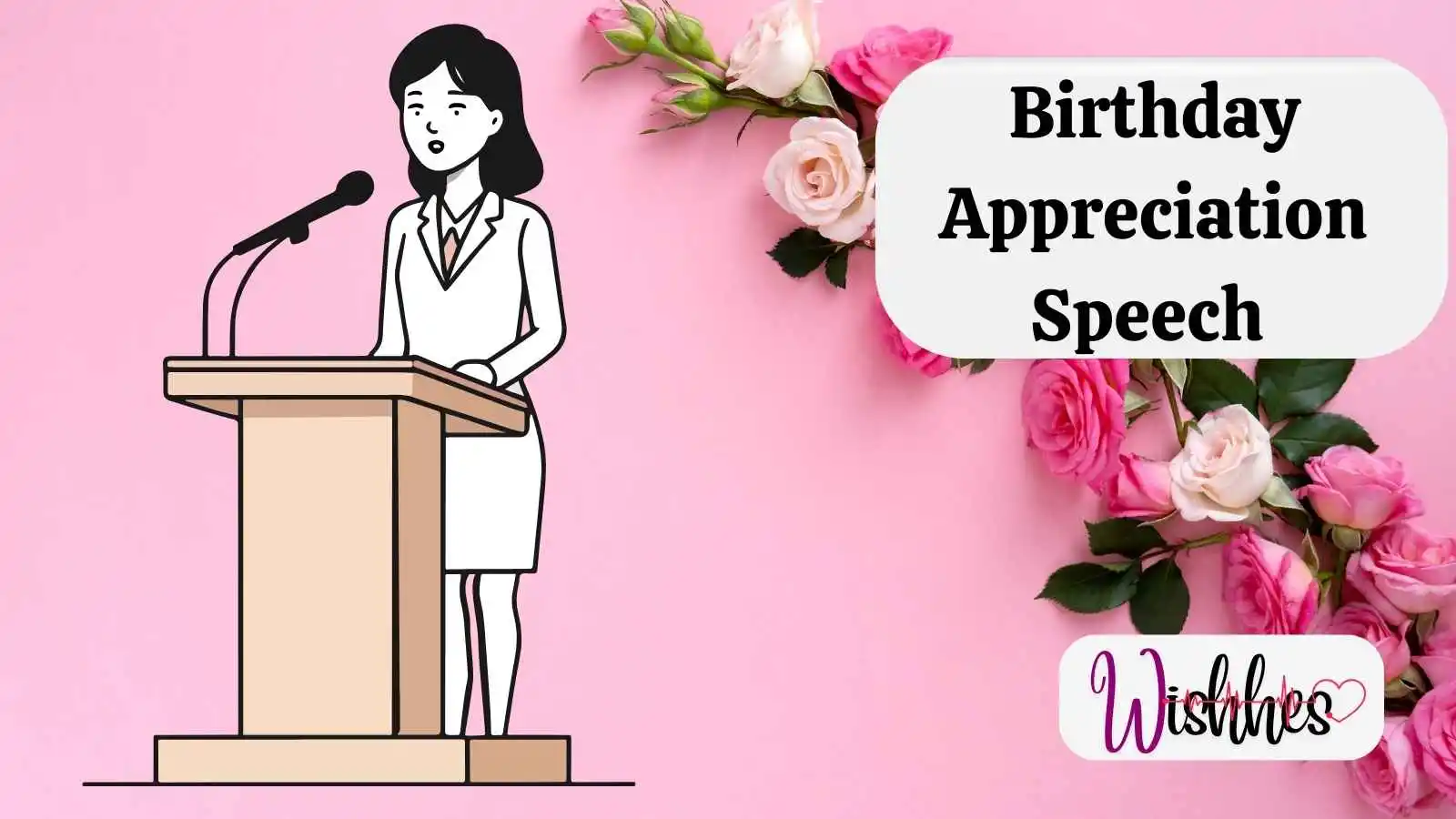 Birthday Appreciation Speech