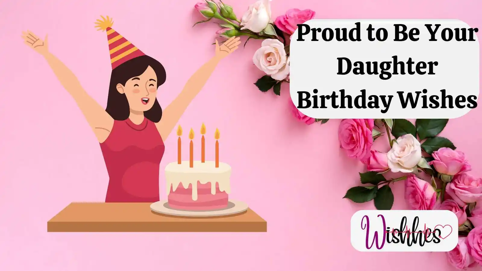 Proud to Be Your Daughter Birthday Wishes