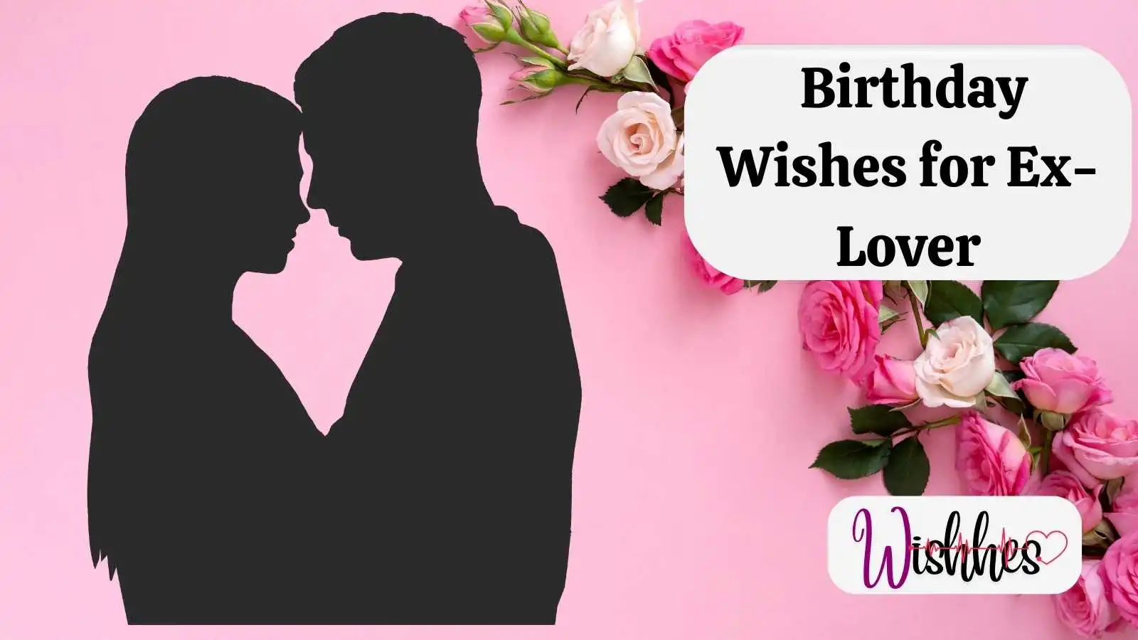 Birthday Wishes for Ex-Lover