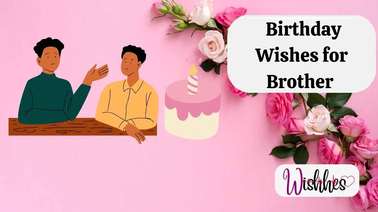 Birthday Wishes for Brother