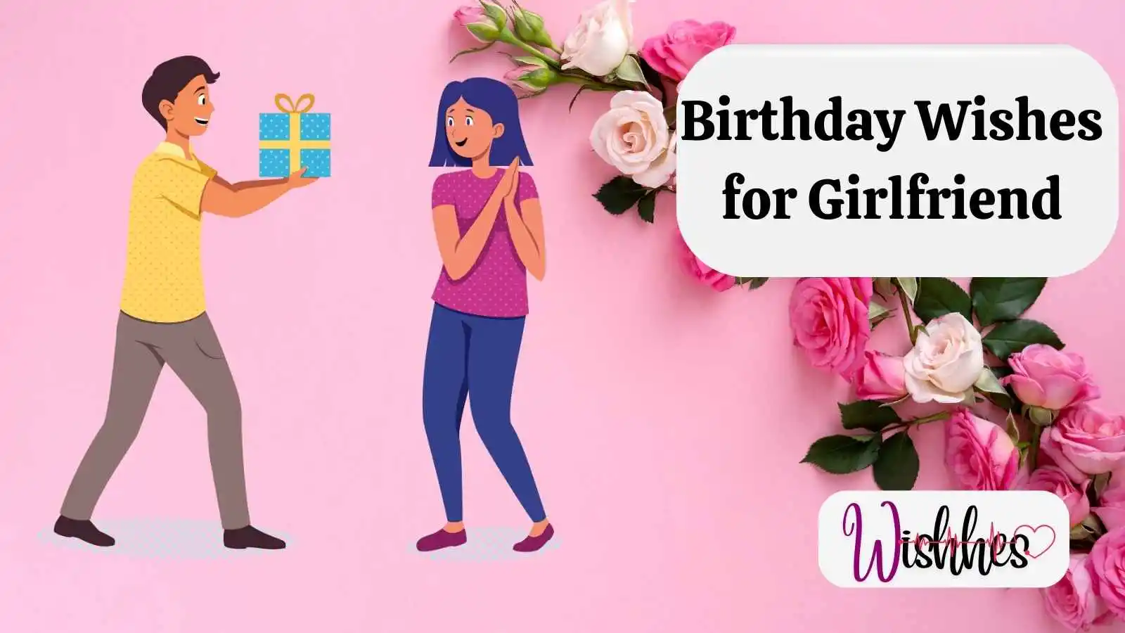 Birthday Wishes for Girlfriend