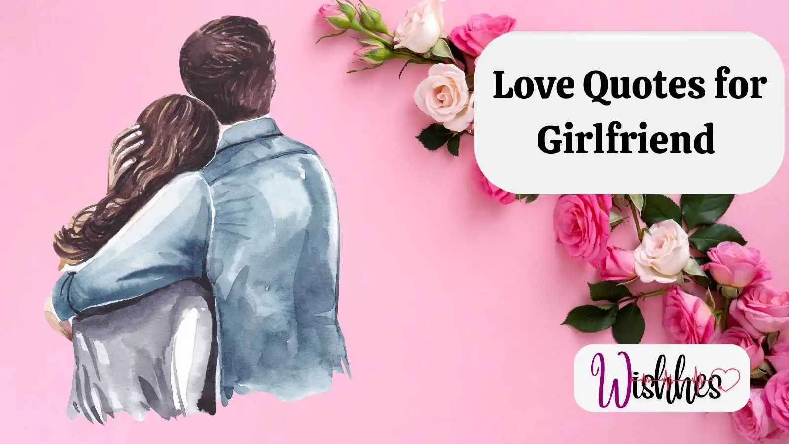 Love Quotes for Girlfriend