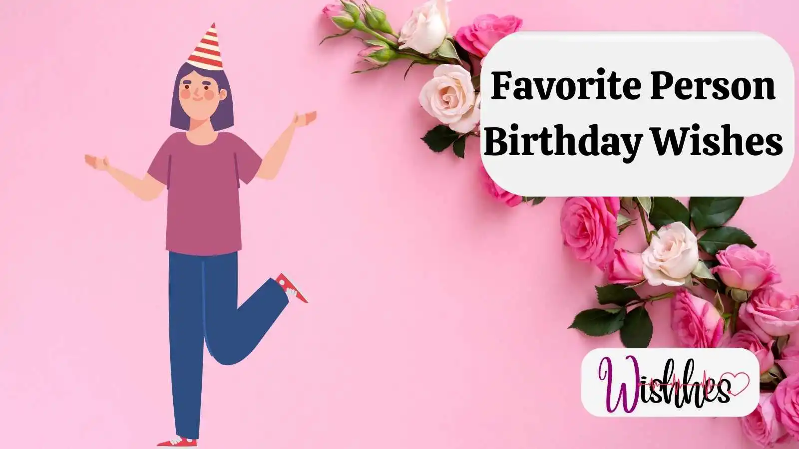 Favorite Person Birthday Wishes
