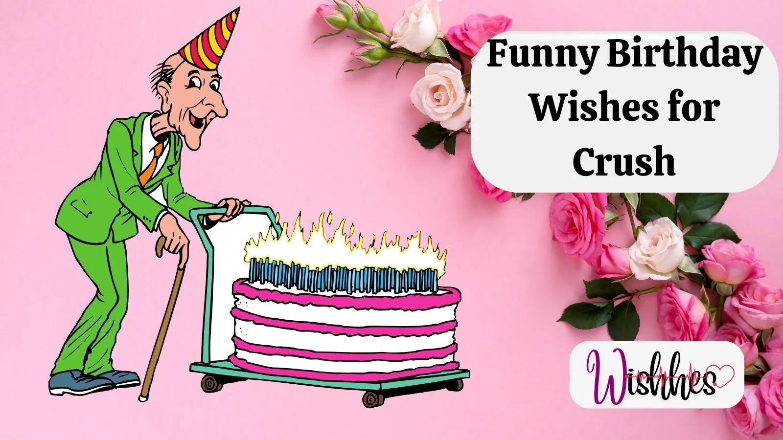 Funny Birthday Wishes for Crush