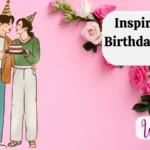 Inspirational Birthday Wishes