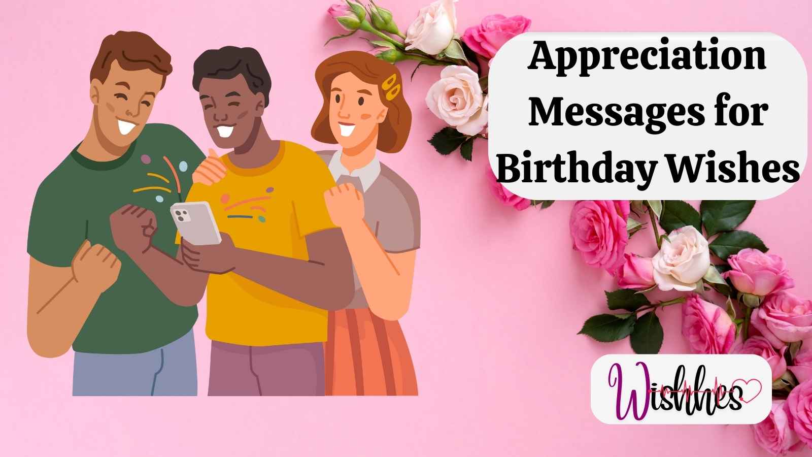 Appreciation Messages for Birthday Wishes