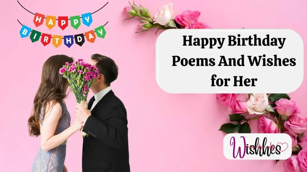 Happy Birthday Poems And Wishes for Her