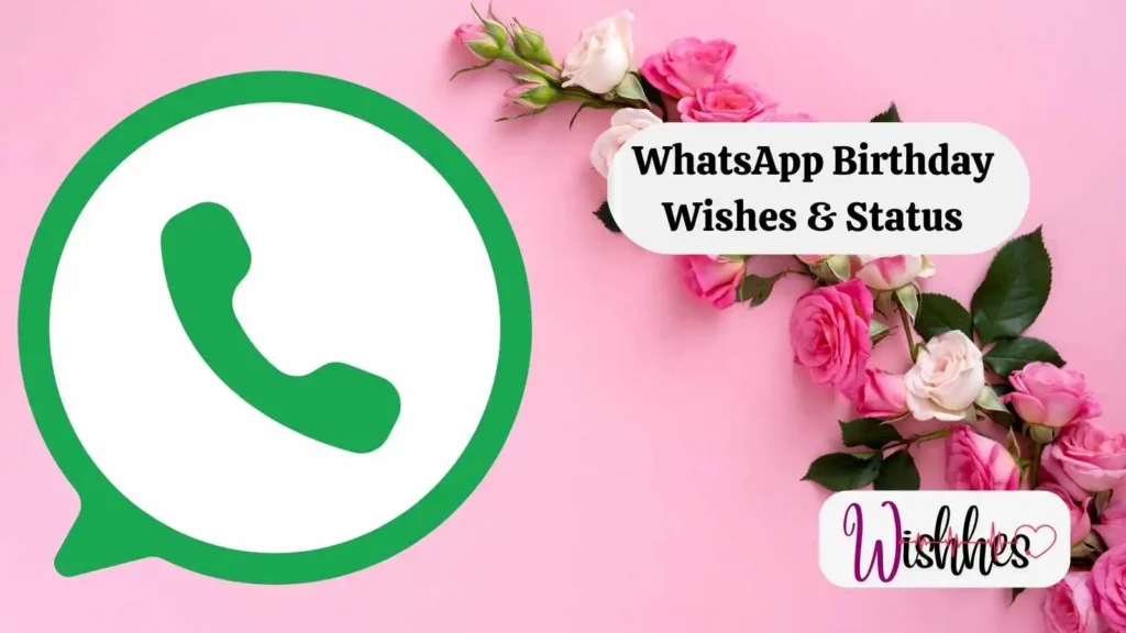 WhatsApp Birthday Wishes & Status